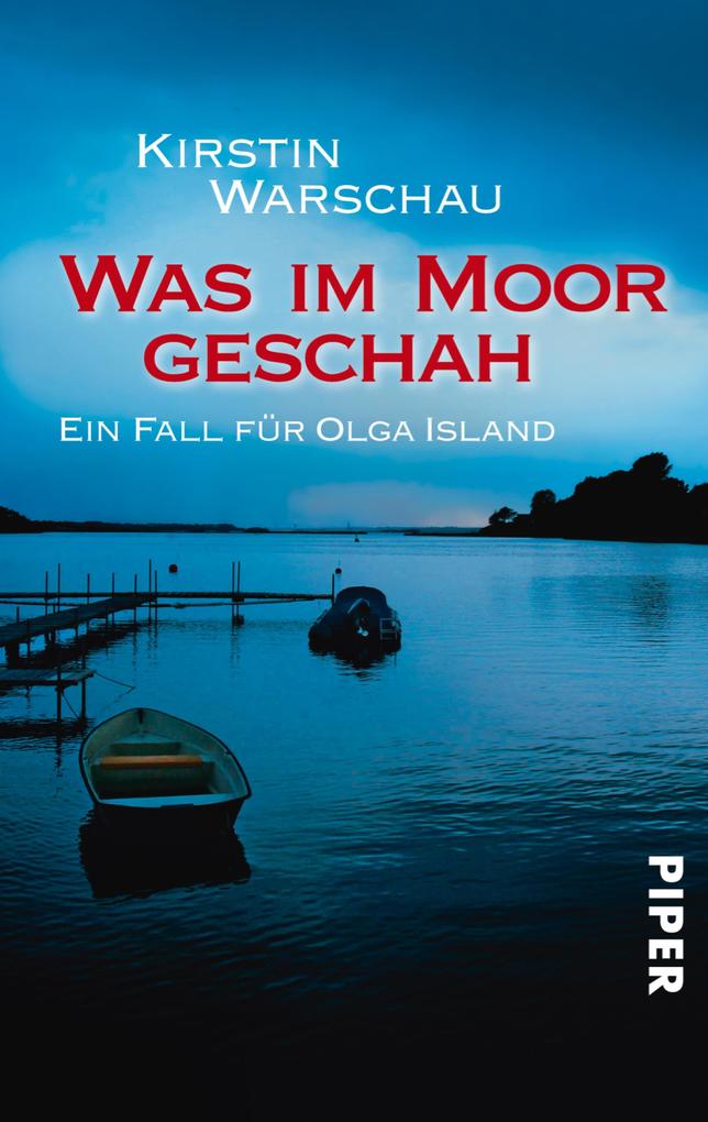 Produktbild: Was im Moor geschah | Kirstin Warschau