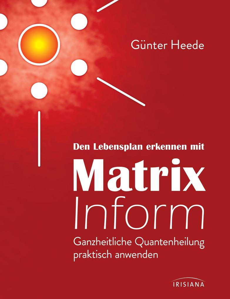 Produktbild: Den Lebensplan erkennen mit Matrix Inform | Günter Heede