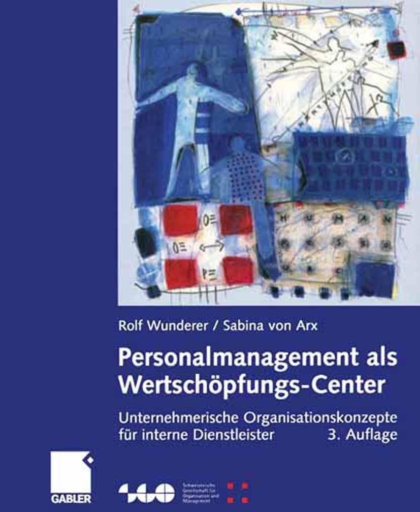 Produktbild: Personalmanagement als Wertschöpfungs-Center | Sabina von Arx, Rolf Wunderer
