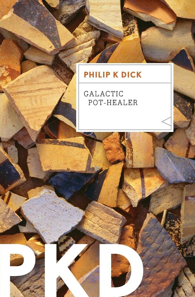 Produktbild: Galactic Pot-Healer | Philip K Dick