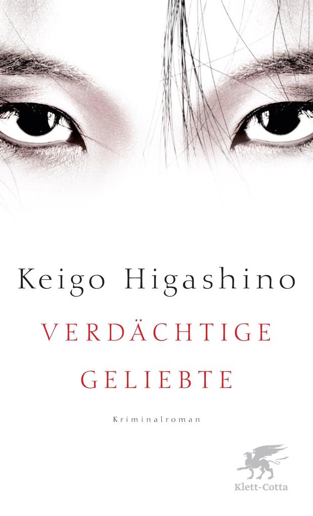 Produktbild: Verdächtige Geliebte | Keigo Higashino