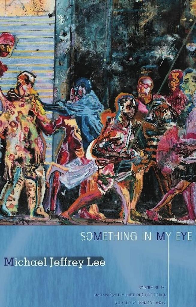 Produktbild: Something in My Eye | Michael Jeffrey Lee