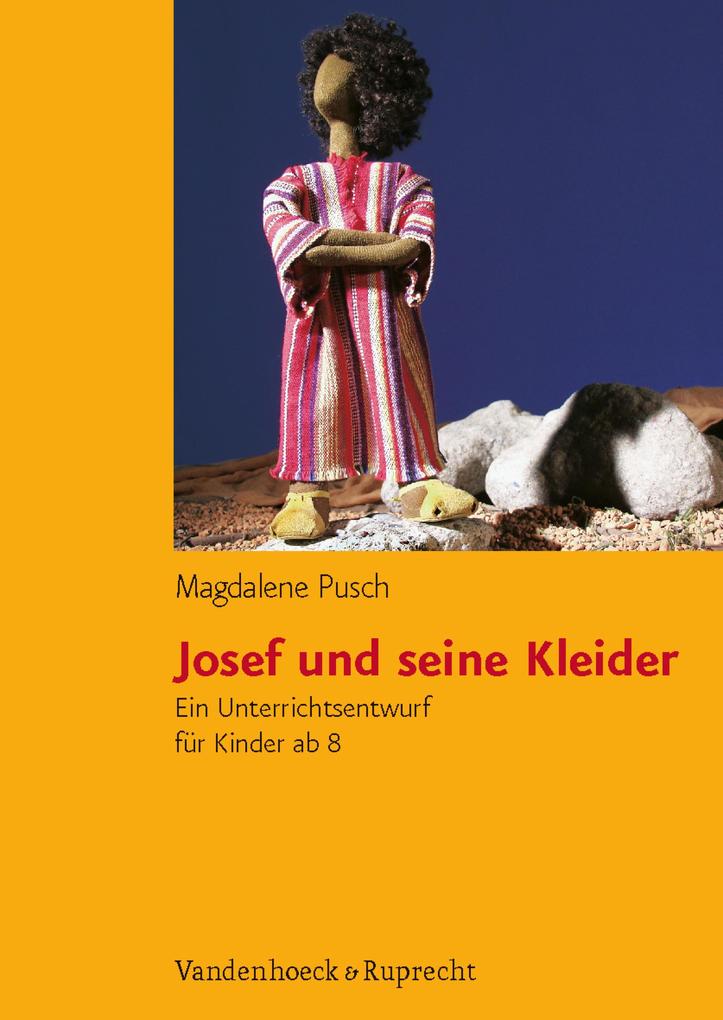 Produktbild: Josef und seine Kleider | Magdalene Pusch