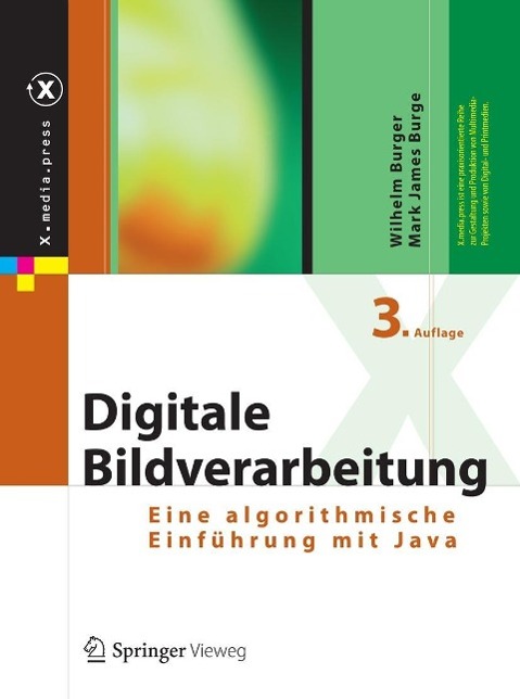 Produktbild: Digitale Bildverarbeitung | Wilhelm Burger, Mark James Burge