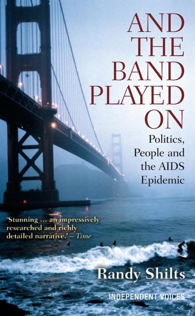 Produktbild: And the Band Played On | Randy Shilts