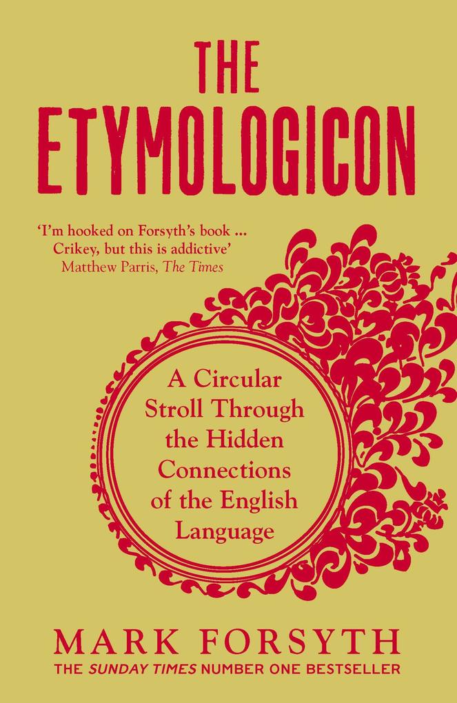 Produktbild: The Etymologicon | Mark Forsyth
