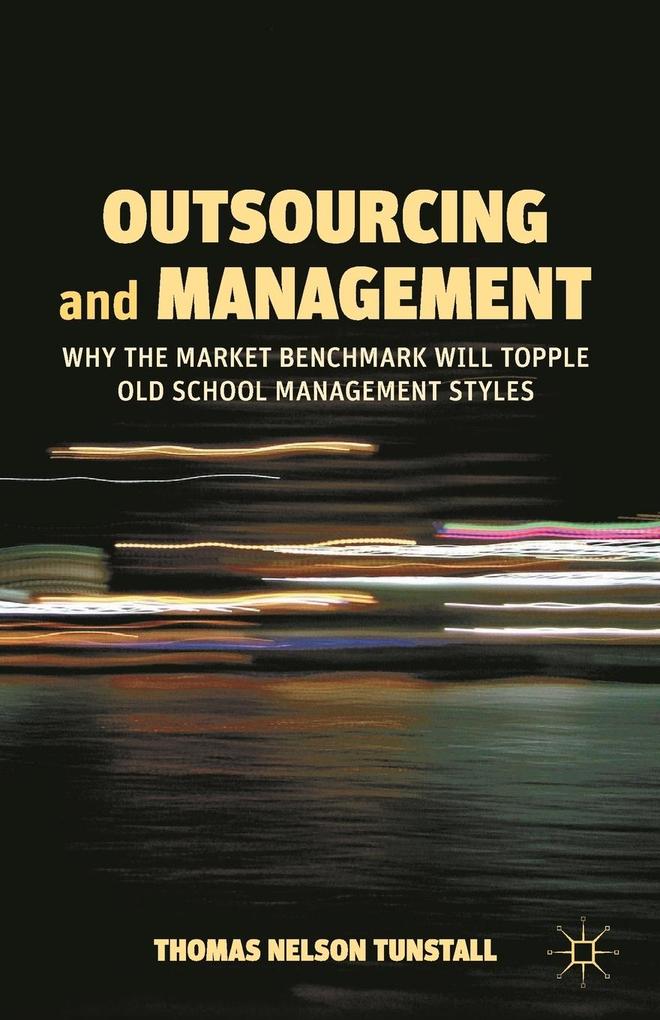 Produktbild: Outsourcing and Management | T. Tunstall, Thomas N. Tunstall
