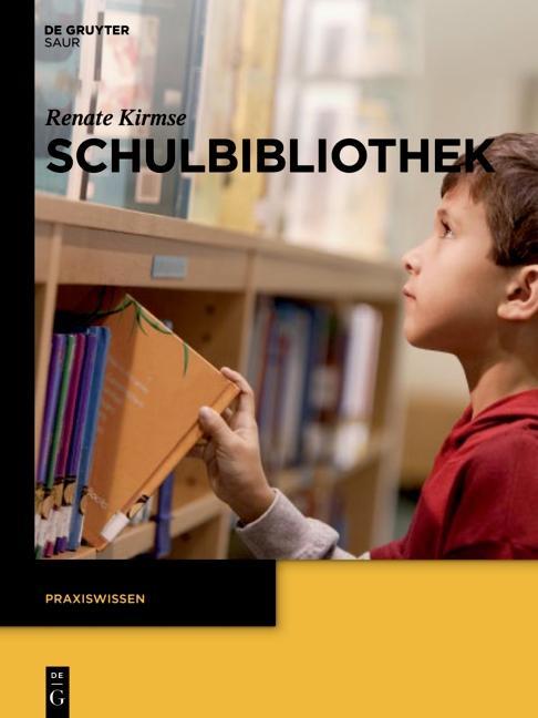 Produktbild: Schulbibliothek | Renate Kirmse