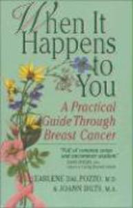When It Happens to You: A Practical Guide Through Breast Cancer als Taschenbuch