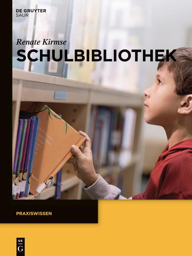 Produktbild: Schulbibliothek | Renate Kirmse