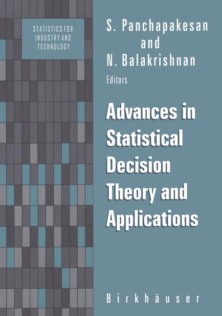 Weitere Ansicht: Advances in Statistical Decision Theory and Applications