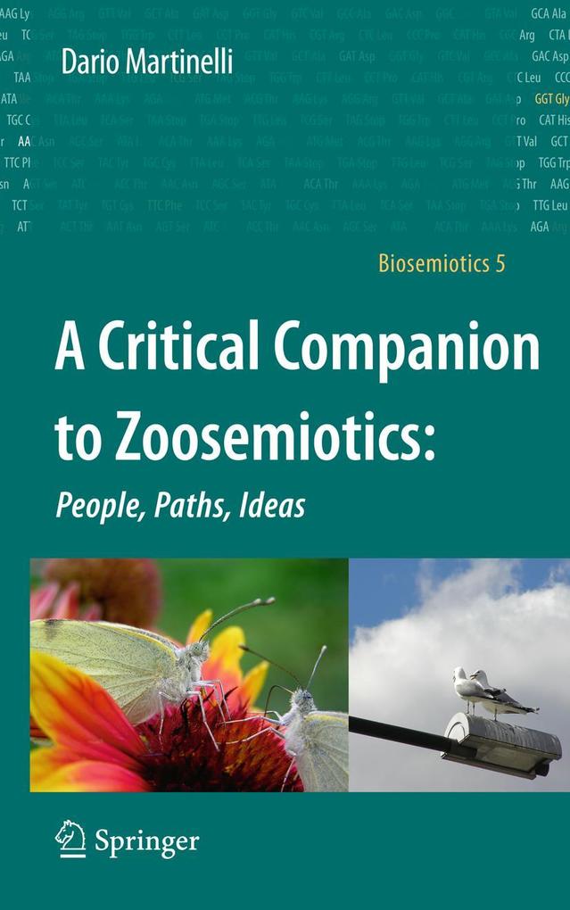 Produktbild: A Critical Companion to Zoosemiotics: | Dario Martinelli