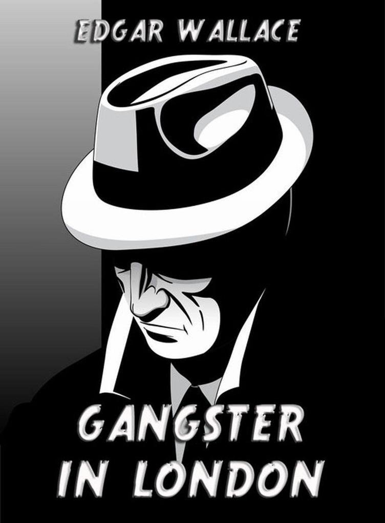 Produktbild: Gangster in London | Edgar Wallace