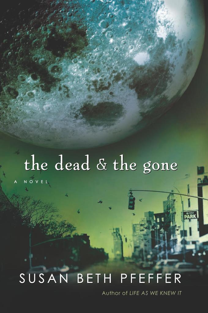 Produktbild: Dead and The Gone | Susan Beth Pfeffer