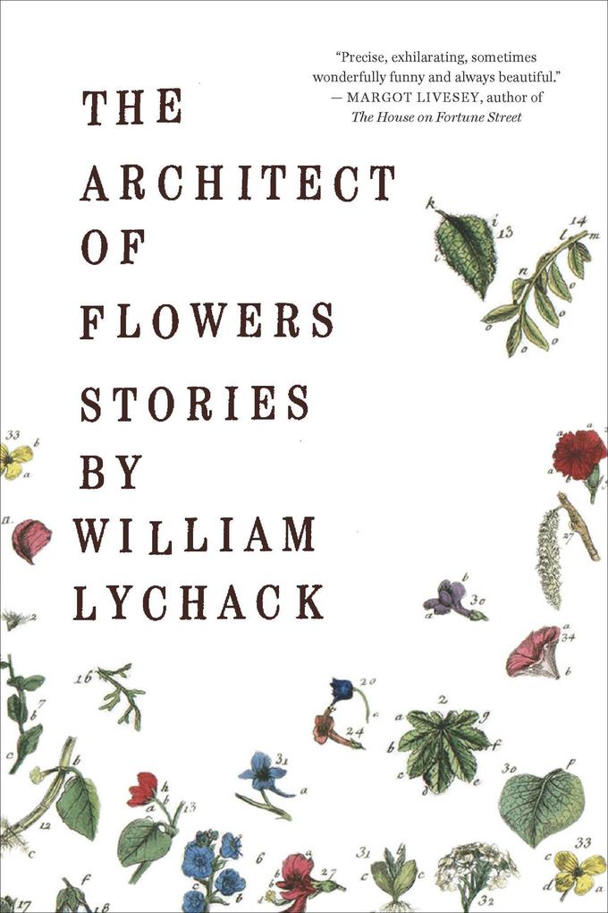 Produktbild: The Architect of Flowers | William Lychack