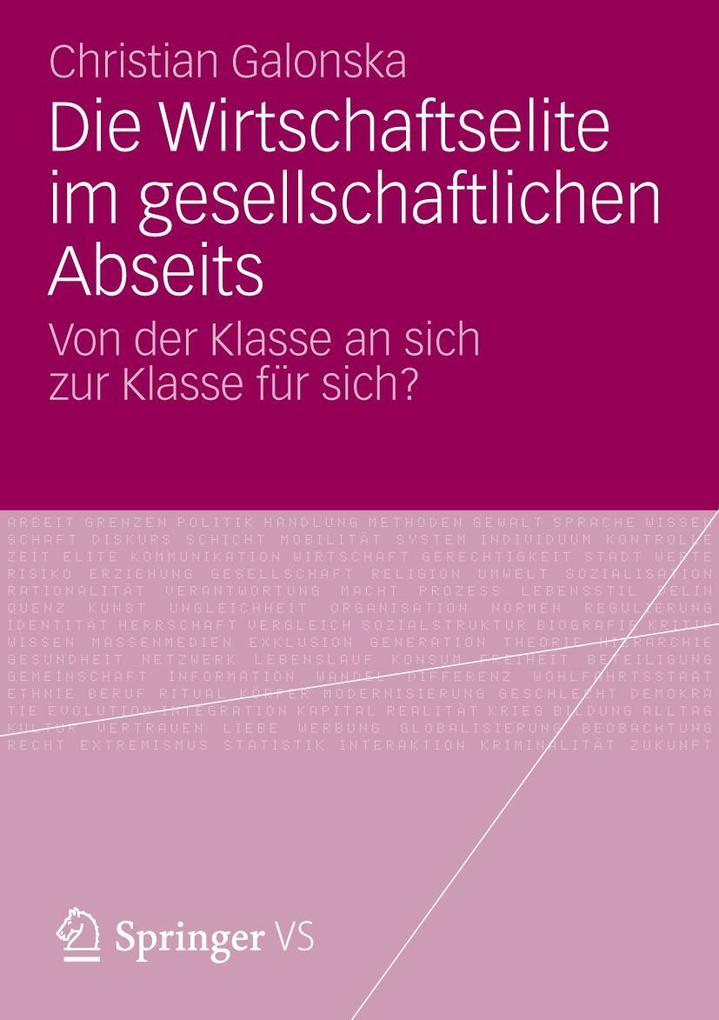 Produktbild: Die Wirtschaftselite im gesellschaftlichen Abseits | Christian Galonska