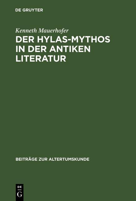 Produktbild: Der Hylas-Mythos in der antiken Literatur | Kenneth Mauerhofer