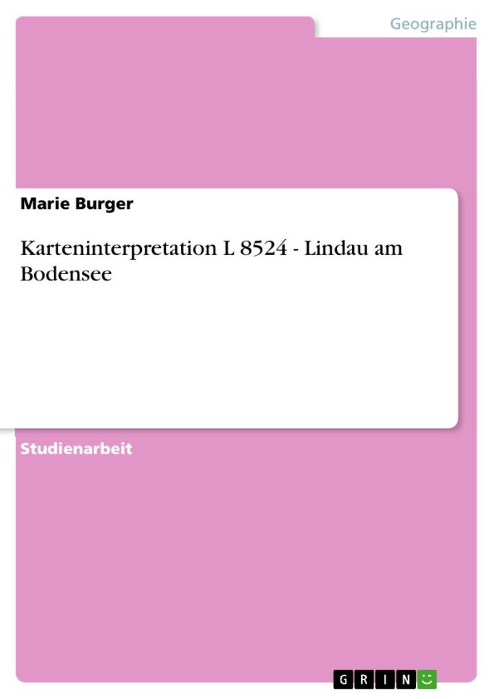 Produktbild: Karteninterpretation L 8524 - Lindau am Bodensee | Marie Burger