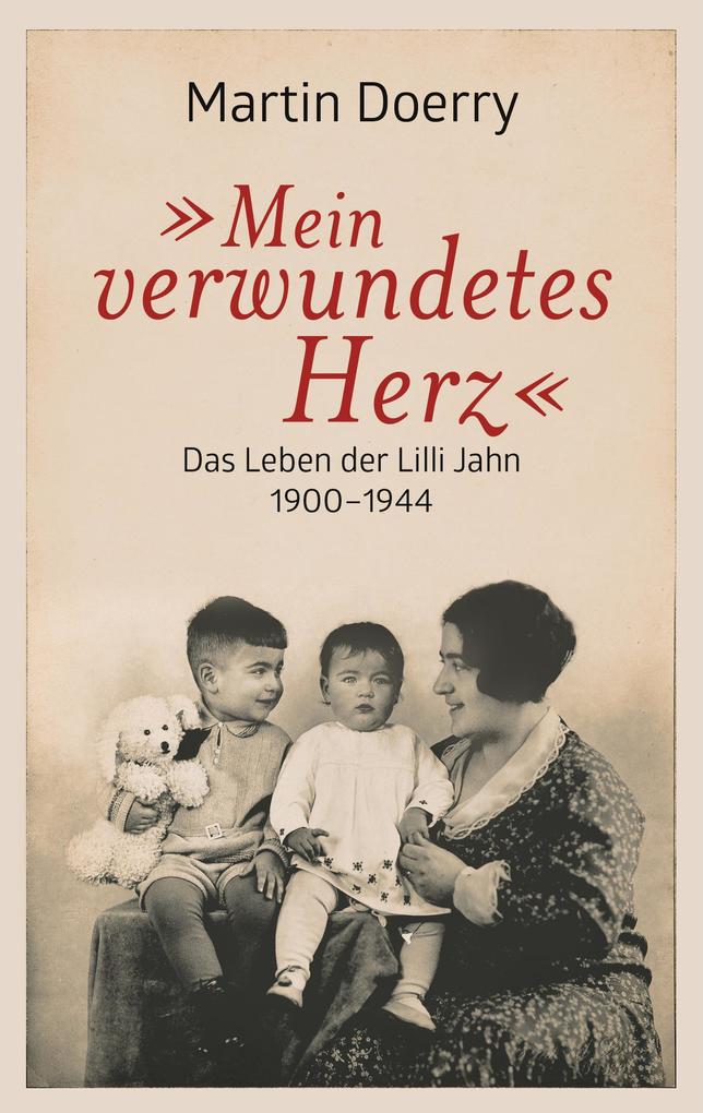 Produktbild: Mein verwundetes Herz | Martin Doerry