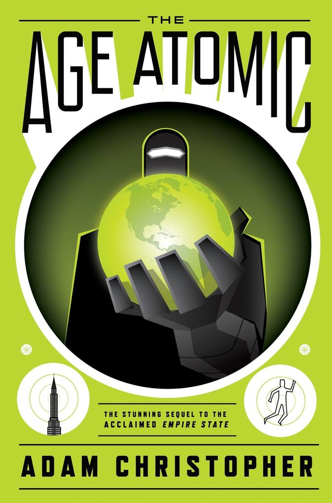 Produktbild: The Age Atomic | Adam Christopher