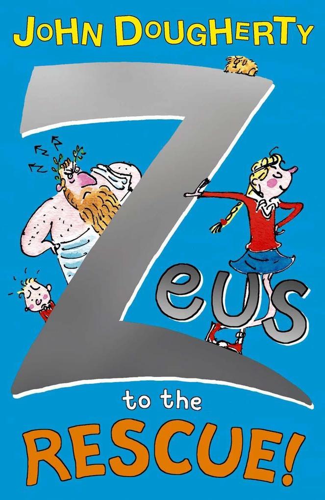 Produktbild: Zeus to the Rescue! | John Dougherty