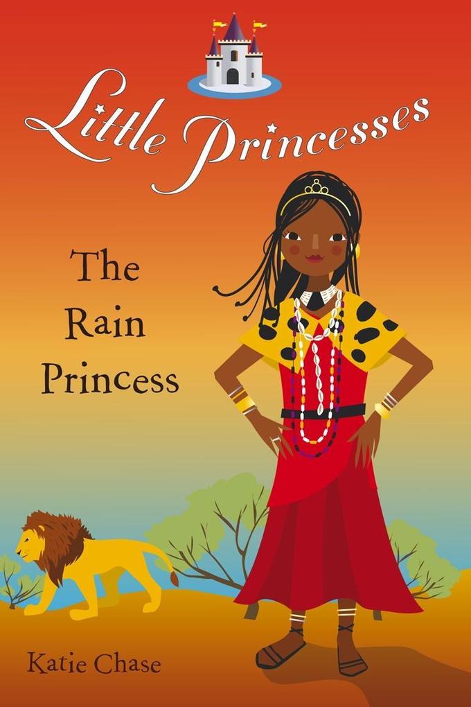 Produktbild: Little Princesses: The Rain Princess | Katie Chase