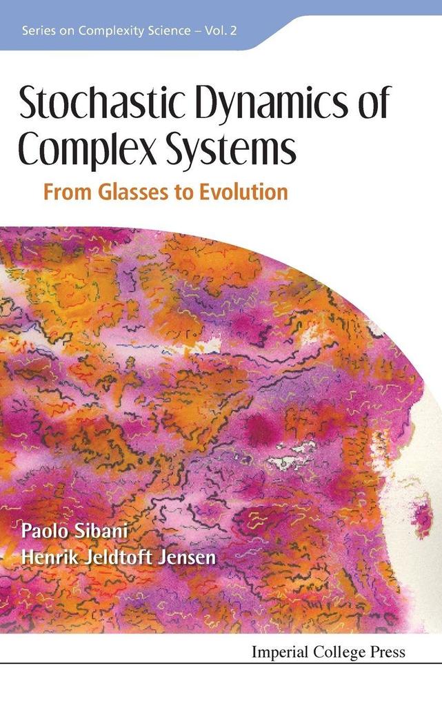 Produktbild: STOCHASTIC DYNAMICS OF COMPLEX SYSTEMS | Sibani Paolo