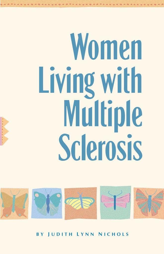 Women Living with Multiple Sclerosis: Conversations on Living, Laughing and Coping als Taschenbuch