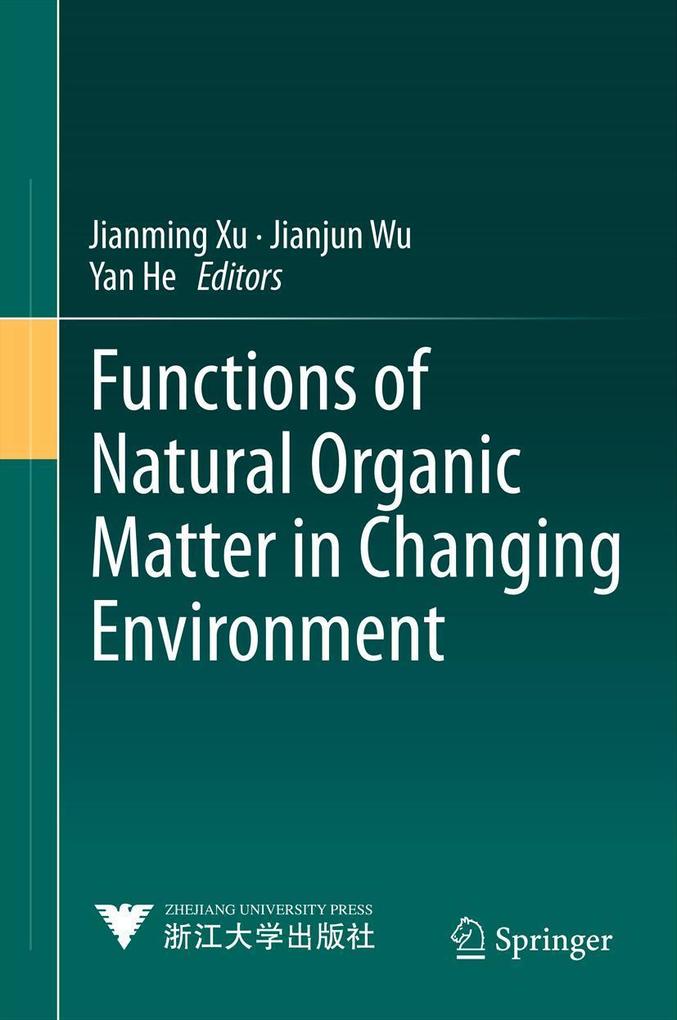 Produktbild: Functions of Natural Organic Matter in Changing Environment