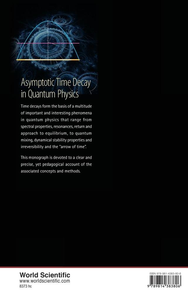 Weitere Ansicht: ASYMPTOTIC TIME DECAY IN QUANTUM PHYSICS | Marchetti Domingos