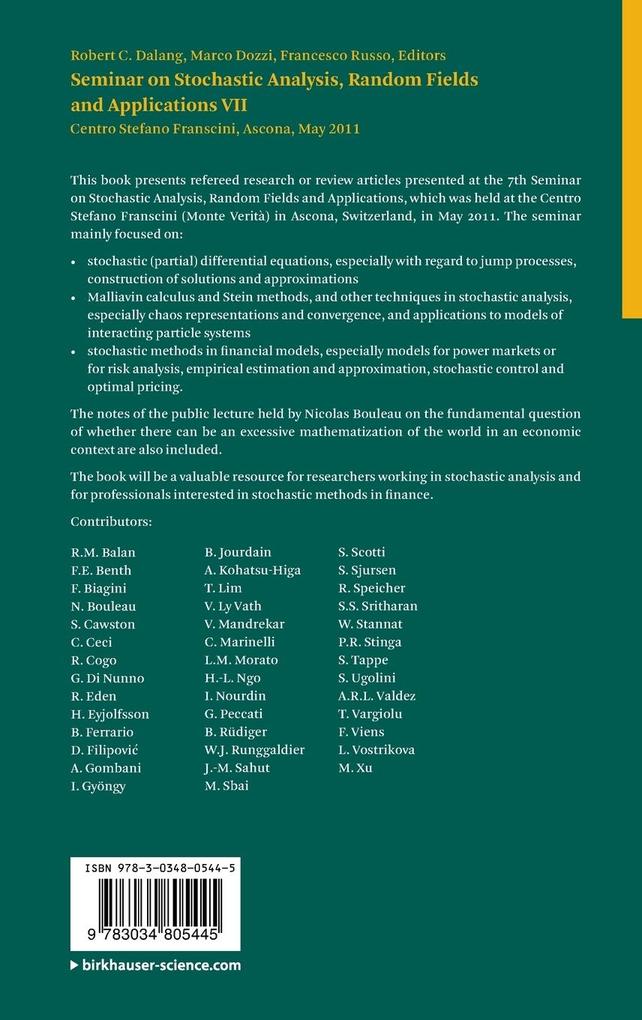 Weitere Ansicht: Seminar on Stochastic Analysis, Random Fields and Applications VII