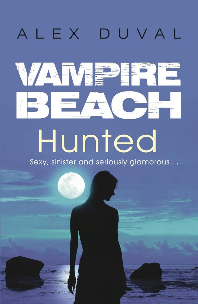 Produktbild: Vampire Beach: Hunted | Alex Duval