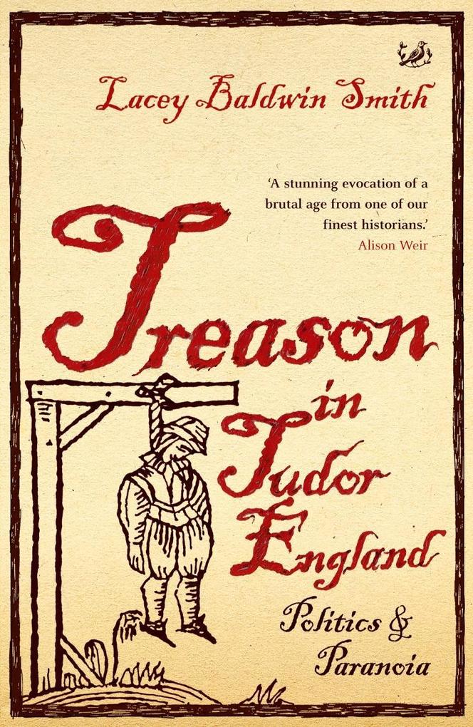 Produktbild: Treason In Tudor England | Lacey Baldwin Smith