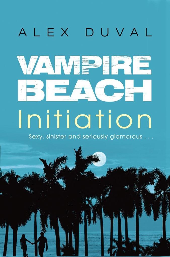 Produktbild: Vampire Beach: Initiation | Alex Duval