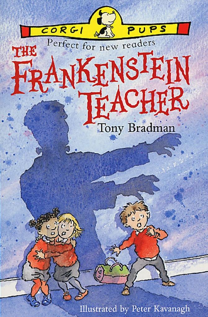 Produktbild: The Frankenstein Teacher | Tony Bradman