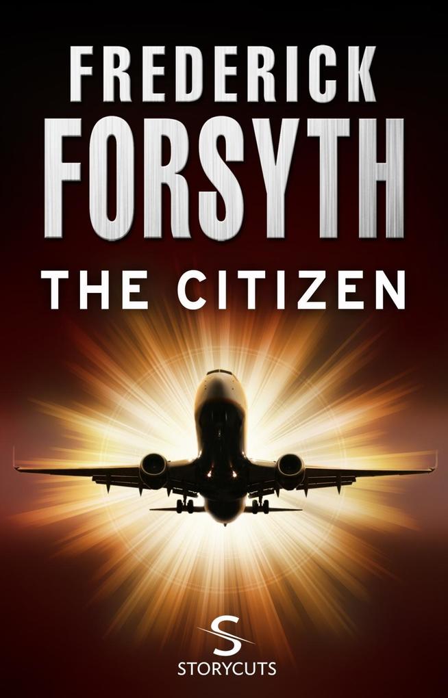 Produktbild: The Citizen (Storycuts) | Frederick Forsyth