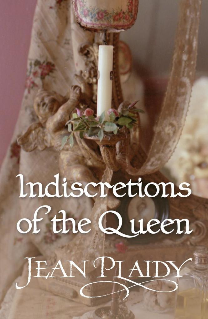 Produktbild: Indiscretions of the Queen | Jean Plaidy