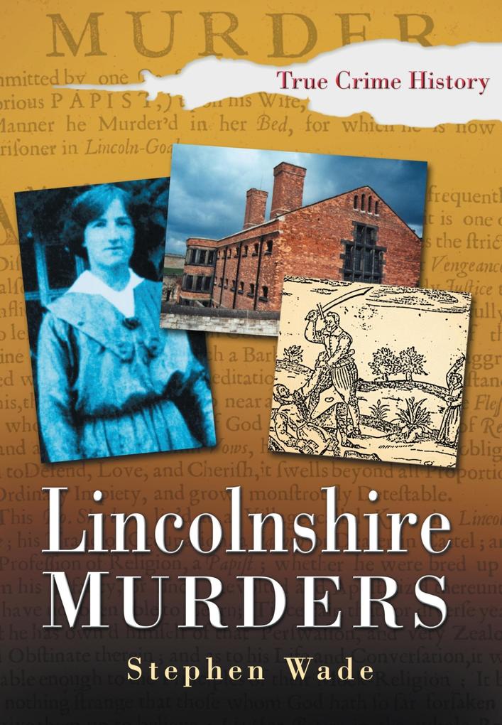 Produktbild: Lincolnshire Murders | Stephen Wade