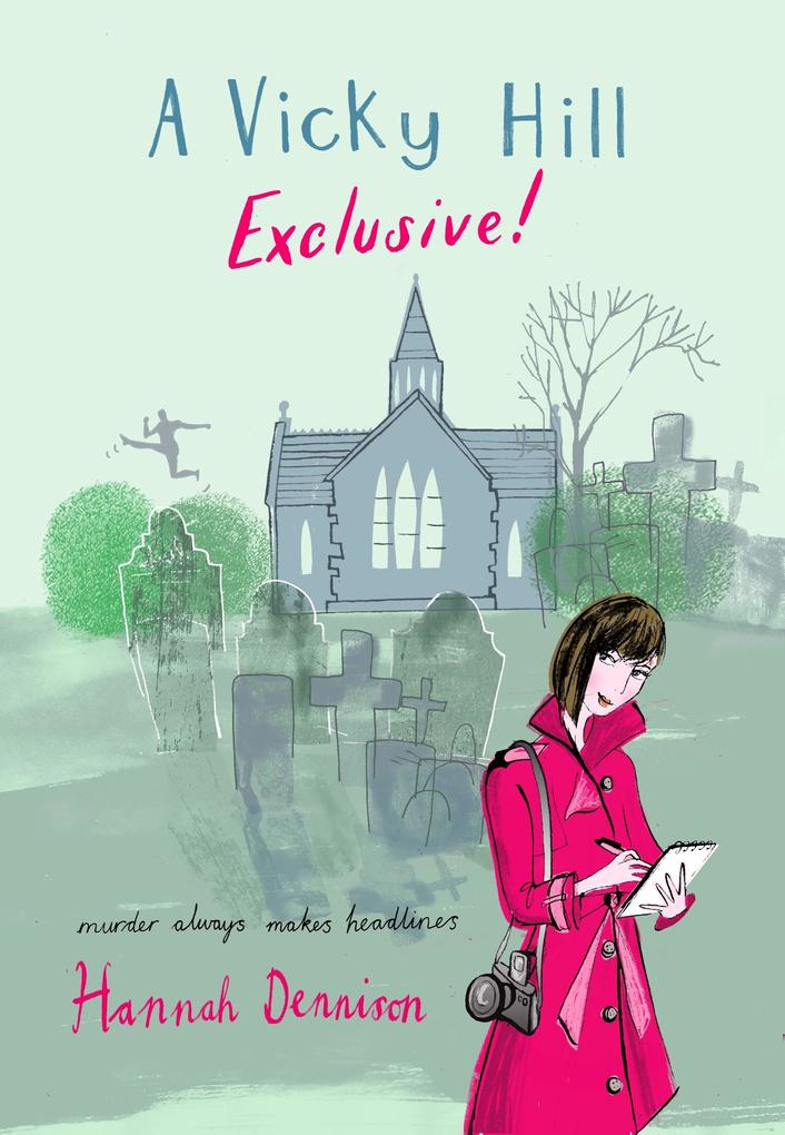 Produktbild: A Vicky Hill Exclusive! | Hannah Dennison