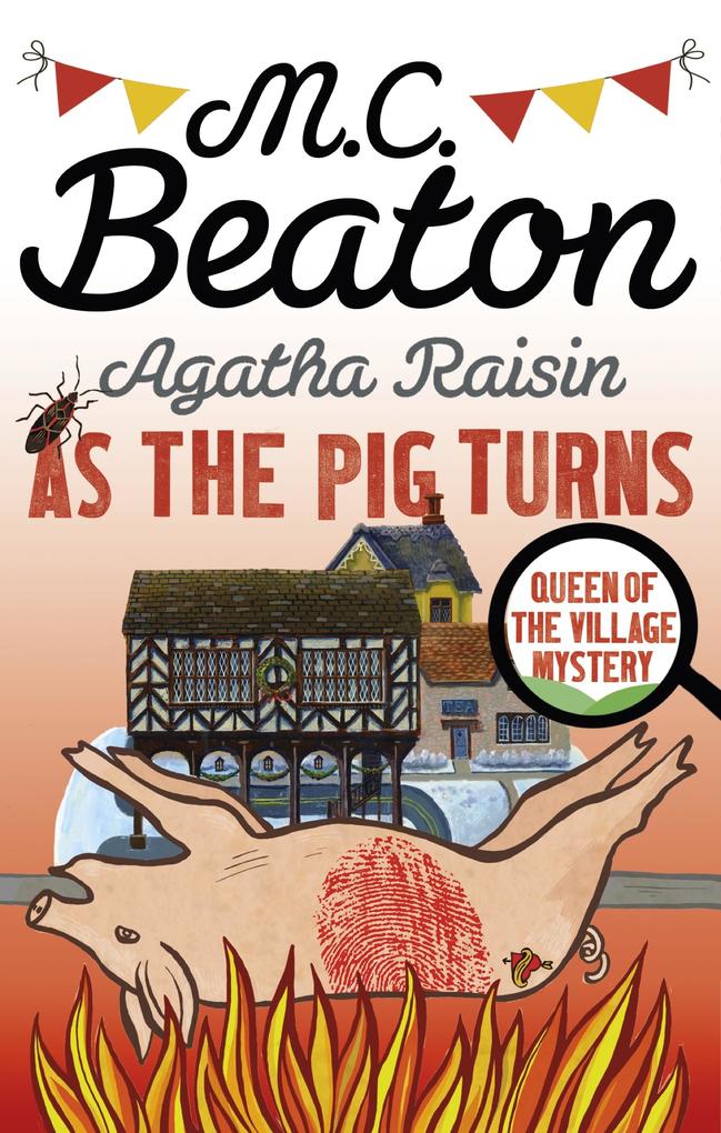 Produktbild: Agatha Raisin: As The Pig Turns | M. C. Beaton