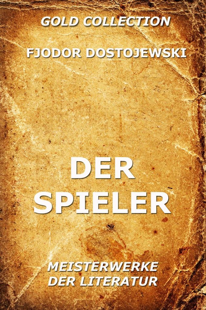 Produktbild: Der Spieler | Fjodor Dostojewski
