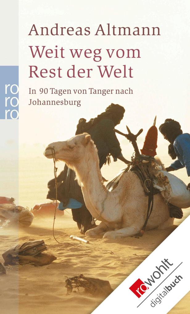 Produktbild: Weit weg vom Rest der Welt | Andreas Altmann
