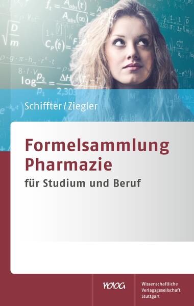 Produktbild: Formelsammlung Pharmazie | Heiko A. Schiffter, Andreas S. Ziegler