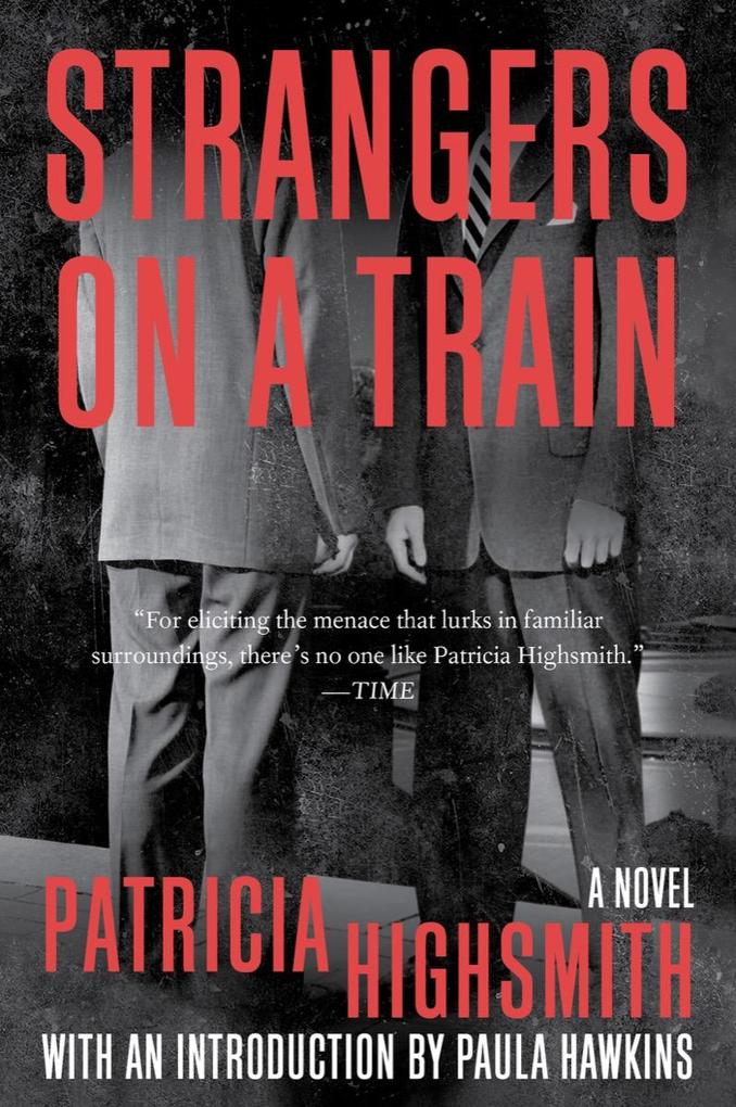 Produktbild: Strangers on a Train | Patricia Highsmith