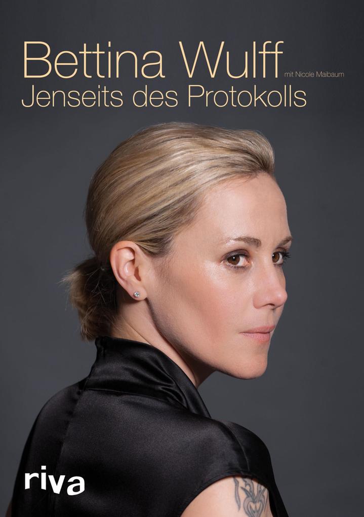 Produktbild: Jenseits des Protokolls | Bettina Wulff