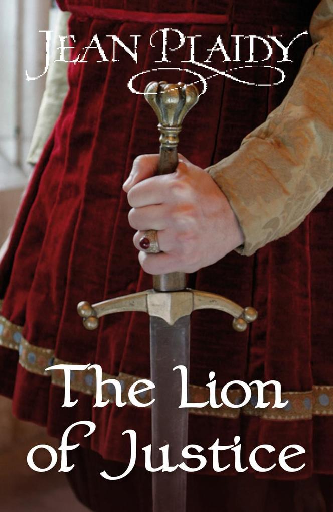 Produktbild: The Lion of Justice | Jean Plaidy