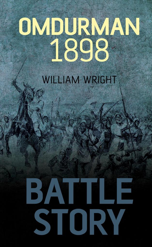 Produktbild: Battle Story: Omdurman 1898 | William Wright