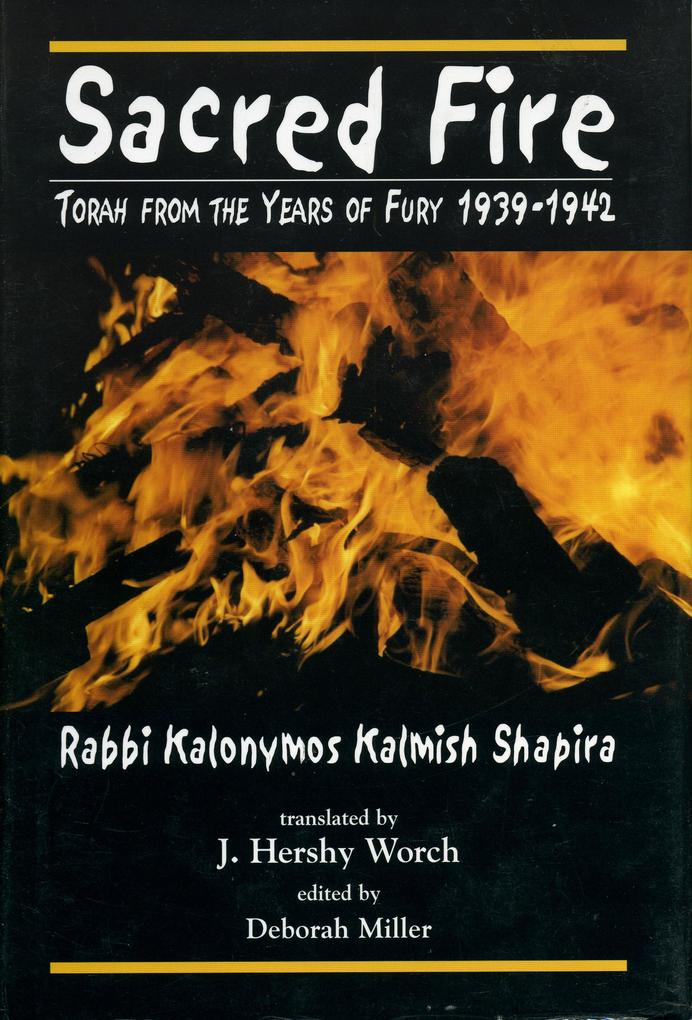 Produktbild: Sacred Fire | Kalonymus Kalmish Shapira