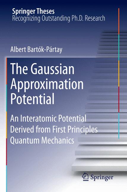 Weitere Ansicht: The Gaussian Approximation Potential | Albert Bartók-Pártay