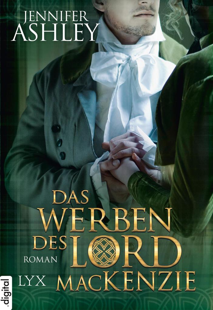 Produktbild: Das Werben des Lord MacKenzie | Jennifer Ashley